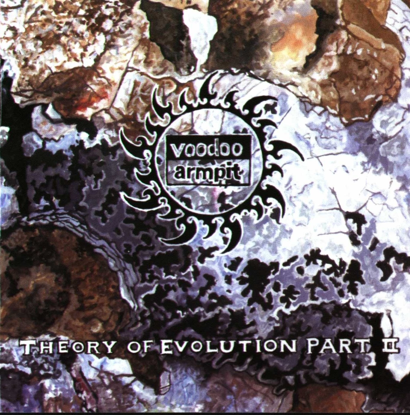 Front Cover of Voodoo Armpit's debut CD Theory of Evolution Part II